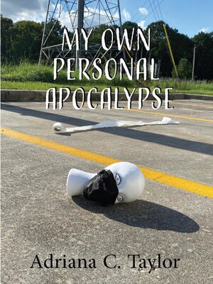 cover image of My Own Personal Apocalypse